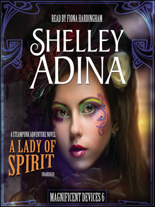 Title details for A Lady of Spirit by Shelley Adina - Available